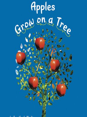 cover image of Apples Grow on a Tree